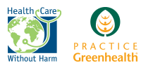 Health Care Without Harm and Practice Greenhealth